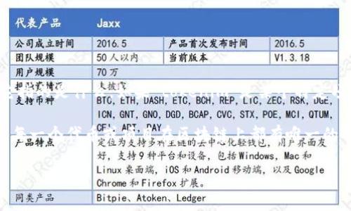 由于“tokenim”这个词没有关于它的具体上下文和定义，我无法准确地判断它指的是什么。如果“tokenim”是某个特定项目、应用或平台的名称，请提供更多的背景信息，以便我为你提供准确的回答。

如果你是在询问某个特定的区块链代币或加密资产的合同地址，通常情况下，每一个代币或项目在区块链上都有唯一的智能合约地址，这个地址是固定的，不会变化。

如果你能提供更多的细节，我将更乐意帮助你！