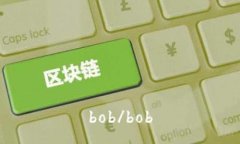bob/bob