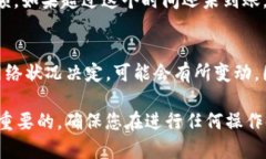 在将Tokenim转入币安交易所的过程中，您需要按照