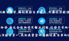 将Tokenim上的代币提币到火币网（Huobi）是一个涉