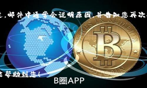 在Tokenim进行实名验证的步骤通常包括以下几项。请注意，由于具体流程可能因平台更新而有所变化，建议您查看Tokenim的官方网站或支持页面以获取最准确的信息。

### 1. 注册账户
在使用Tokenim进行实名验证之前，您需要先注册一个账户。通常，您需要填写一些基本信息，如电子邮件地址和密码。完成注册后，系统会发送一封确认邮件，点击邮件中的链接即可激活账户。

### 2. 登录账户
注册并激活账户后，使用您的电子邮件和密码登录到Tokenim平台。

### 3. 进入实名认证页面
登录后，您需要找到与实名验证相关的选项。通常，这些选项可以在账户设置、个人信息或者安全设置中找到。

### 4. 提交个人信息
实名验证需要您提供一些个人信息，通常包括您的姓名、身份证号码、出生日期等。确保所提供的信息与您身份证上显示的信息完全一致，以避免验证失败。

### 5. 上传身份验证文件
大多数平台要求您上传身份证明文件。这可能包括：
- 身份证正反面照片
- 护照或驾照（如果适用）
- 其他相关的身份认证材料

确保上传的文件清晰可读，且符合平台的要求。

### 6. 等待审核
提交个人信息和身份文件后，您需要耐心等待平台的审核。审核时间视平台情况而定，可能从几分钟到几天不等。

### 7. 接收审核结果
审核通过后，您将收到一封确认邮件，告知您实名验证已成功。若审核未通过，邮件中通常会说明原因，并告知您再次提交的注意事项。

### 注意事项
- **信息准确性**：确保提供的信息完全准确。
- **文件清晰度**：上传的文件要清晰可见，避免模糊的图片。
- **资料安全**：注意保护自己的隐私，不要随意泄露个人信息。

如有任何问题，建议及时联系客服支持，获得更直接的帮助。希望这些信息能帮助到您！
