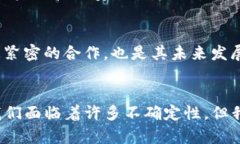   USDT在Tokenim上的未来发展趋势分析 /  guanjianci