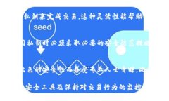   如何安全地在 Tokenim 中保存私钥：一份完全指南