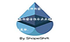    如何有效申诉Tokenim钱包被盗情况？ /  guanjian